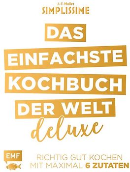 Simplissime – Das einfachste Kochbuch der Welt: Deluxe