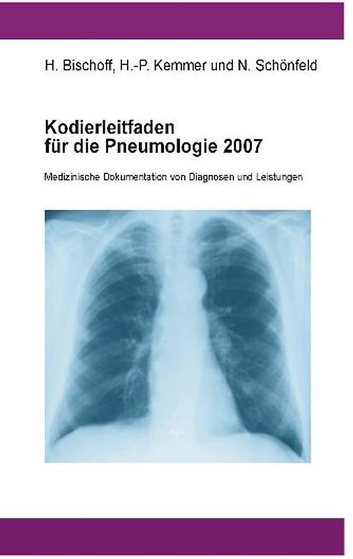 Kodierleitfaden für die Pneumologie 2007