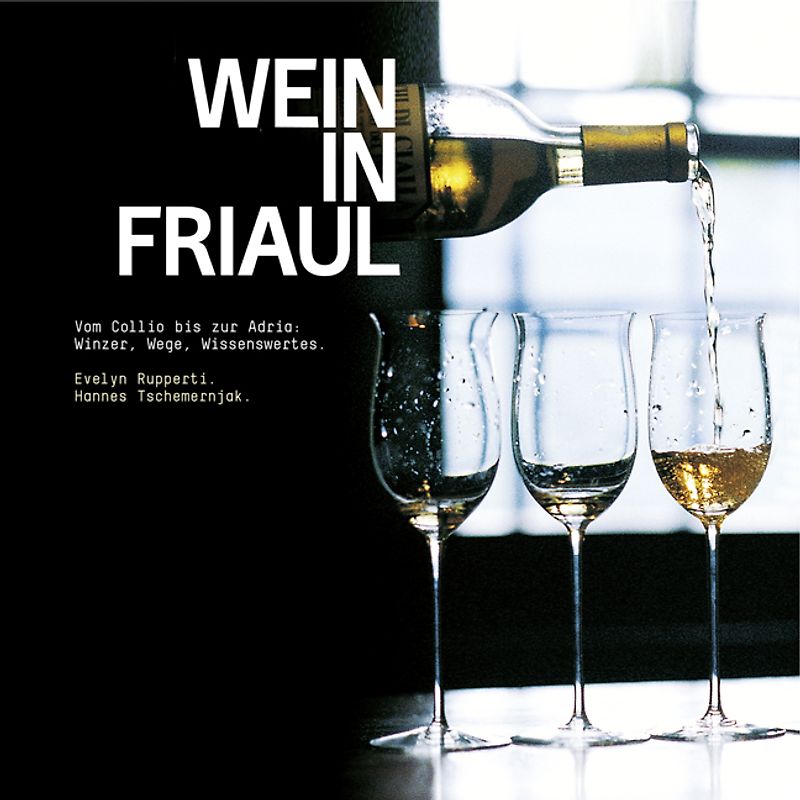 Wein in Friaul