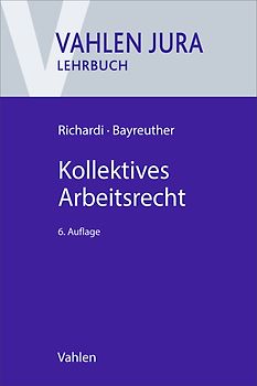 Kollektives Arbeitsrecht