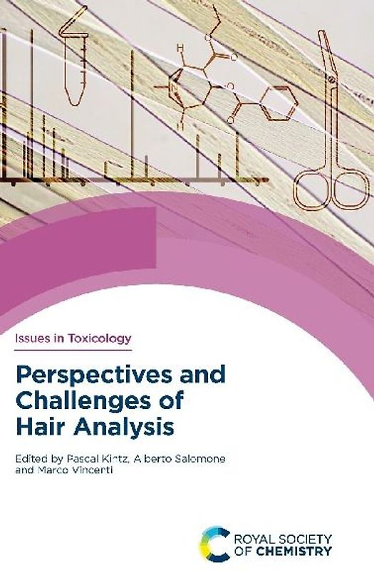 Perspectives and Challenges of Hair Analysis