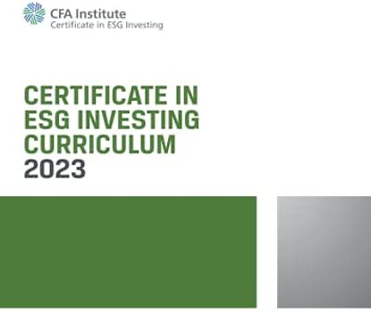 Certificate in ESG Investing Curriculum: ESG Investing Official Training Manual