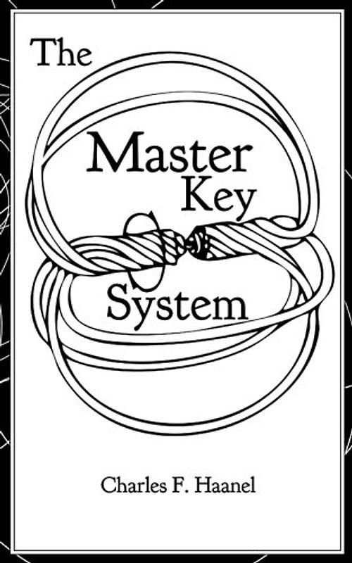 The Master Key System: truepowerbooks Proper Edit