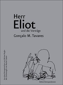 Herr Eliot und die Vorträge