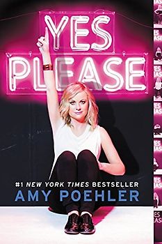 Yes Please - Amy Poehler [Paperback]