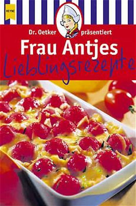 Frau Antjes Lieblingsrezepte