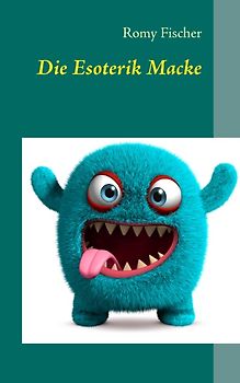 Die Esoterik Macke