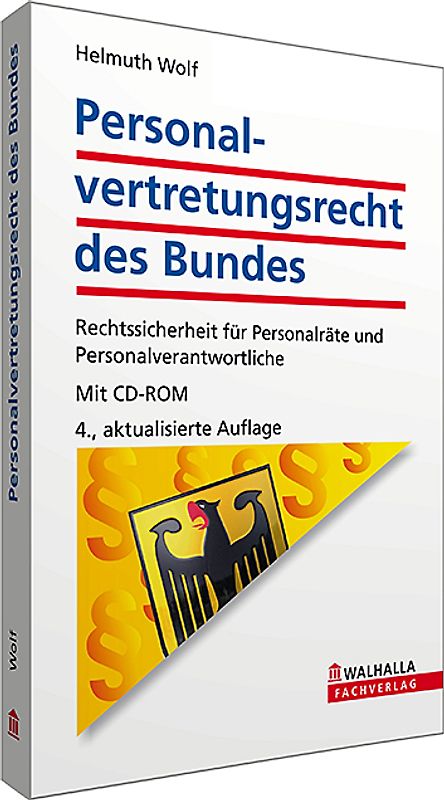 Personalvertretungsrecht des Bundes (mit CD-ROM)