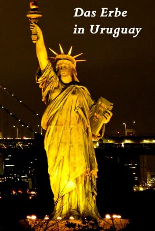 Das Erbe in Uruguay