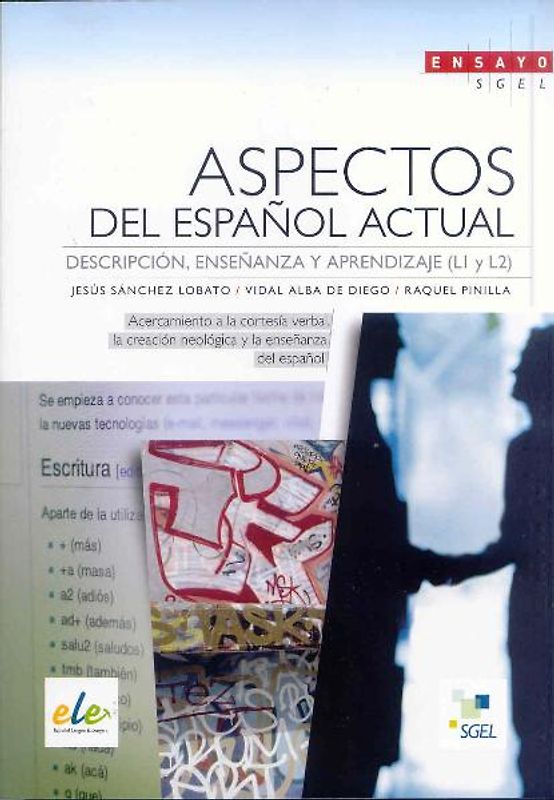 Aspectos del Espanol Actual / Aspectos del Español Actual