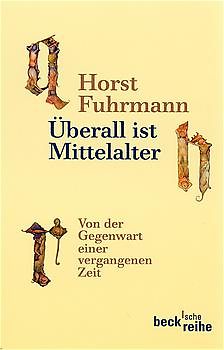 Überall ist Mittelalter