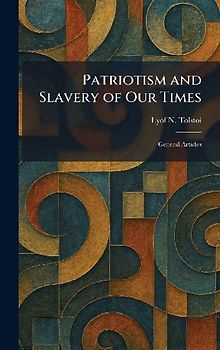 Patriotism and Slavery of Our Times