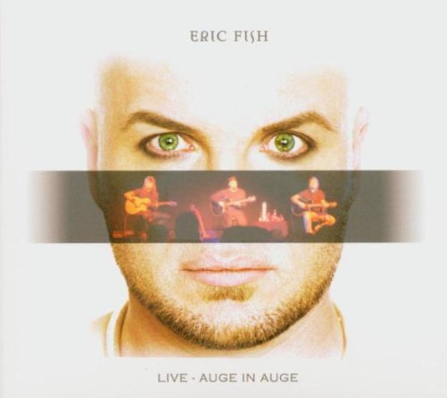 Eric Fish - Auge in Auge-Live