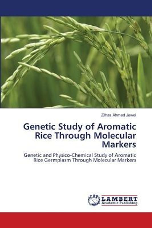 Genetic Study of Aromatic Rice Through Molecular Markers