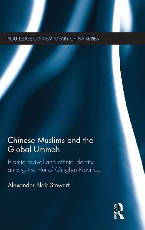Chinese Muslims and the Global Ummah