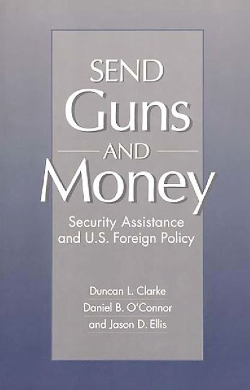 Send Guns and Money