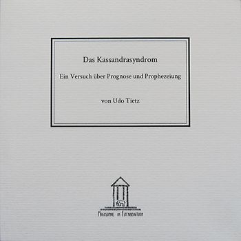 Das Kassandrasyndrom