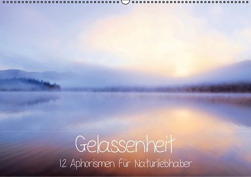 Gelassenheit (PosterbuchDIN A2 quer)