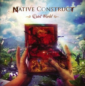 Native Construct - Quiet World