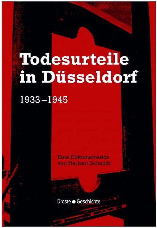 Todesurteile in Düsseldorf 1933-1945