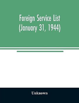Foreign service list (January 31, 1944)