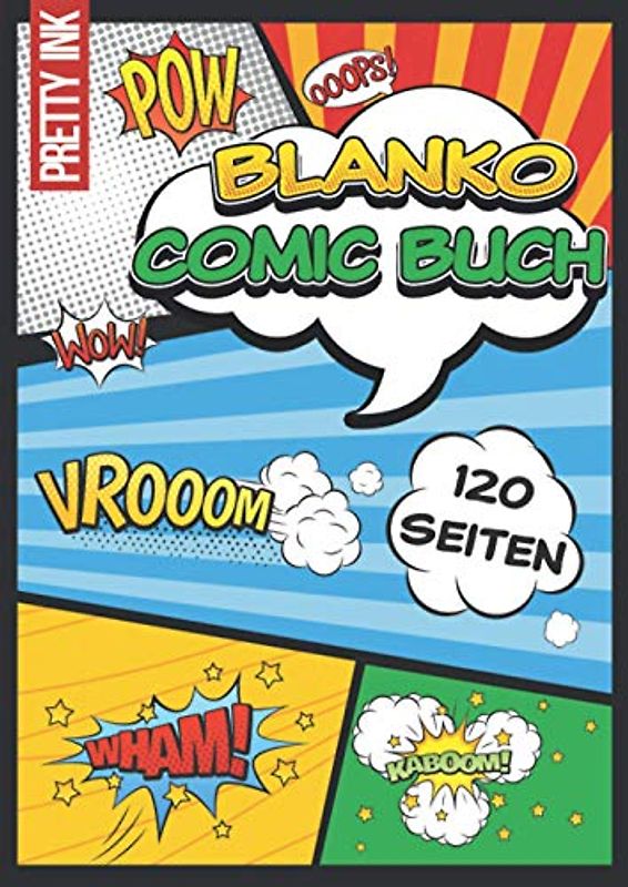 Blanko Comic Buch: 120 leere Comic Seiten, A4, mit vielen verschiedenen Vorlagen zum Kreieren und Zeichnen deines eigenen Comics, für Kinder und Erwachsene