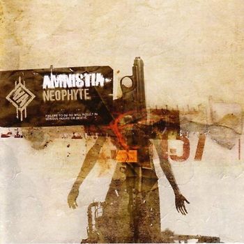 Amnistia - Neophyte