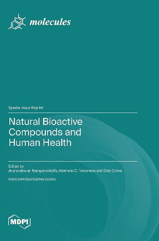 Natural Bioactive Compounds and Human Health