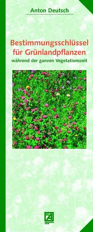 Bestimmungsschlüssel für Grünlandpflanzen