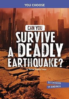 Can You Survive a Deadly Earthquake?