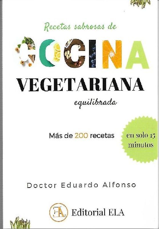 Recetas sabrosas de cocina vegetariana equilibrada