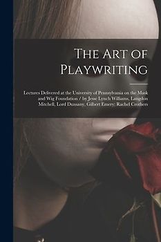 The Art of Playwriting