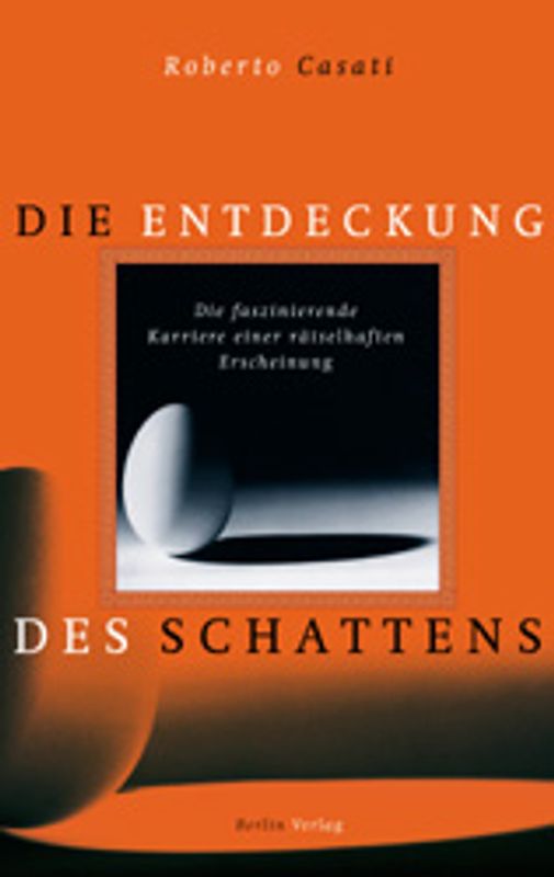 Die Entdeckung des Schattens