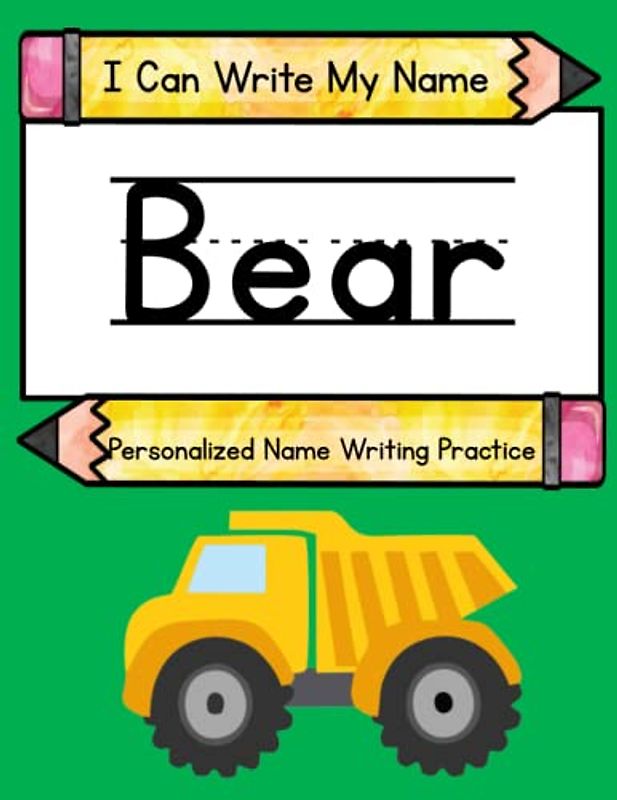 I Can Write My Name: Bear: Personalized Name Writing Practice