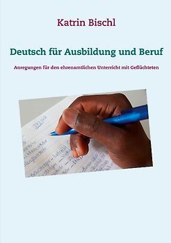 Deutsch für Ausbildung und Beruf