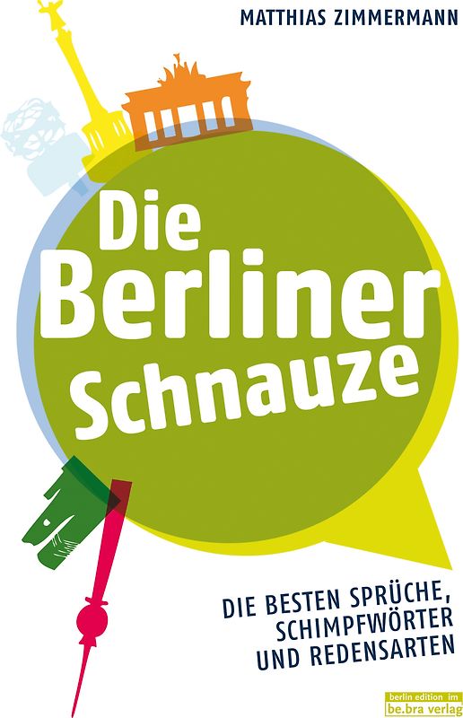 Die Berliner Schnauze