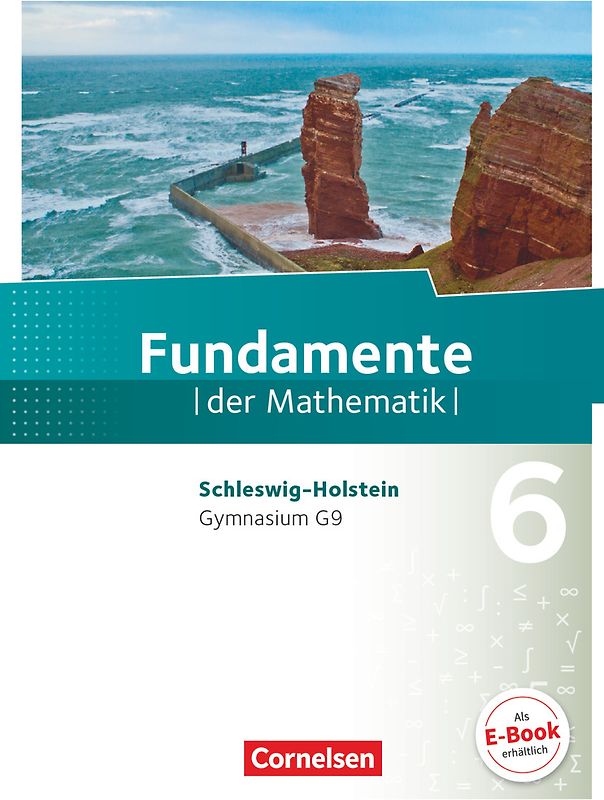 Fundamente der Mathematik - Schleswig-Holstein G9 - 6. Schuljahr