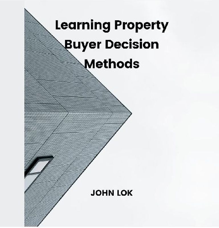 Learning Property Buyer Decision Methods
