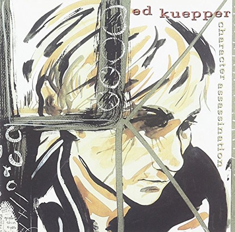 ed Kuepper - Character Assassination