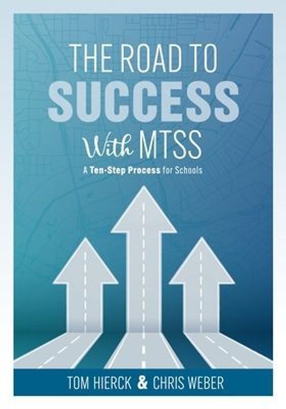The Road to Success with Mtss