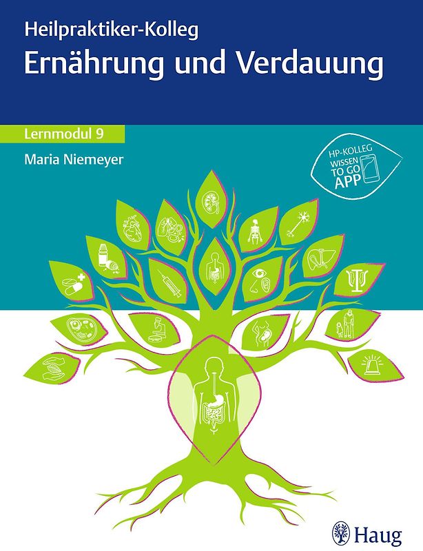 Heilpraktiker-Kolleg - Ernährung und Verdauung – Lernmodul 9