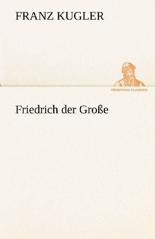 Friedrich der Große