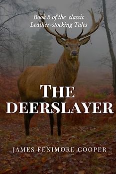 The Deerslayer