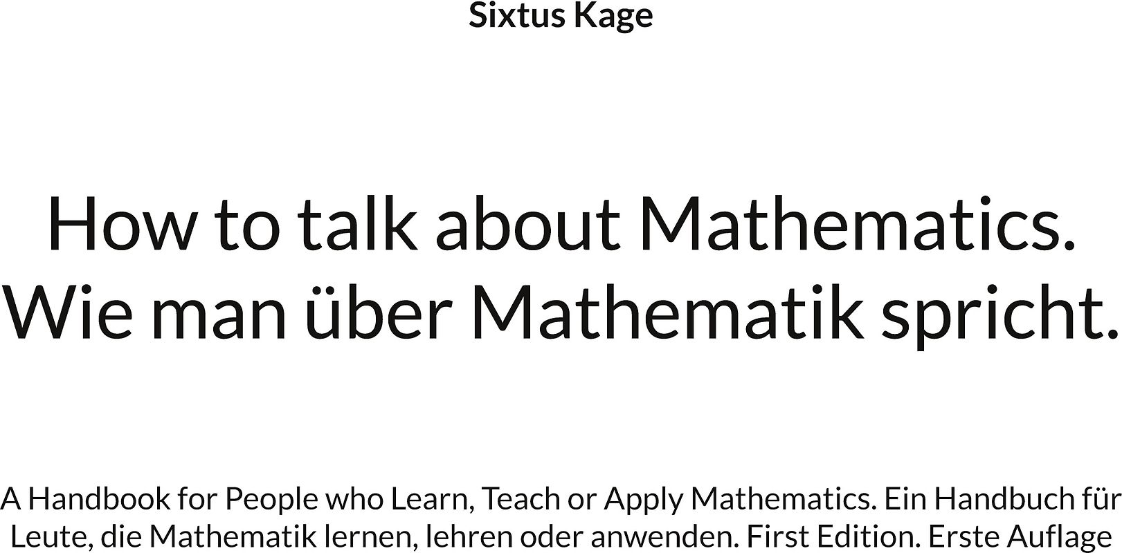 How to talk about Mathematics. Wie man über Mathematik spricht.