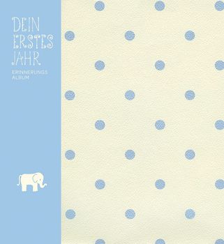 Dein erstes Jahr