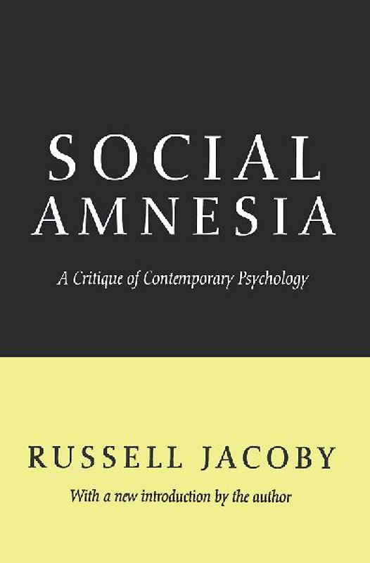 Social Amnesia