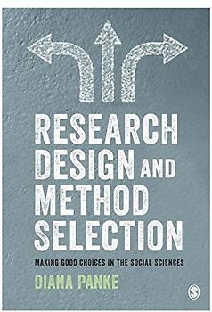 Research Design & Method Selection: Making Good Choices in the Social Sciences