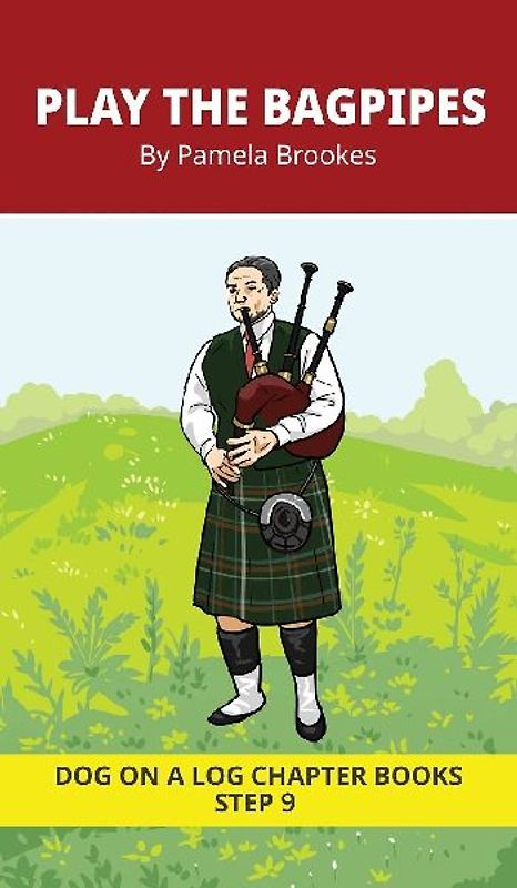 Play The Bagpipes Chapter Book