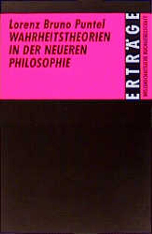 Wahrheitstheorien in der neueren Philosophie