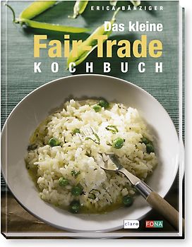 Das kleine fair-trade-Kochbuch